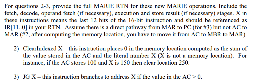 Solved For questions 2-3, provide the full MARIE RTN for | Chegg.com