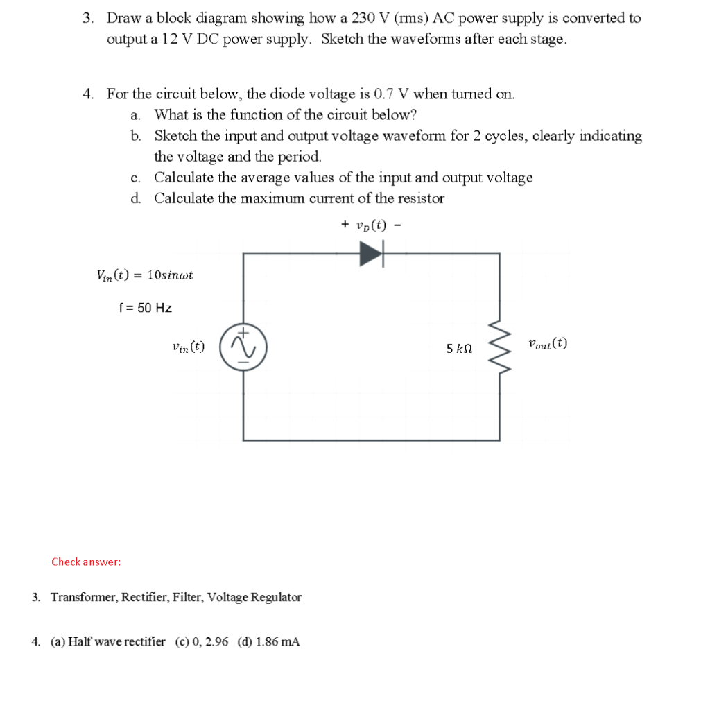 Solved 3. Draw a block diagram showing how a 230 V (rms) AC