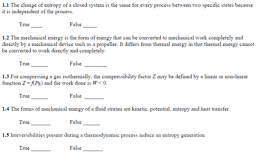 Solved 1.1 The change of entropy of a closed system is the | Chegg.com