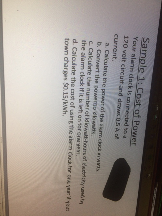 Solved Your alarm clock is connected to a 120 volt circuit