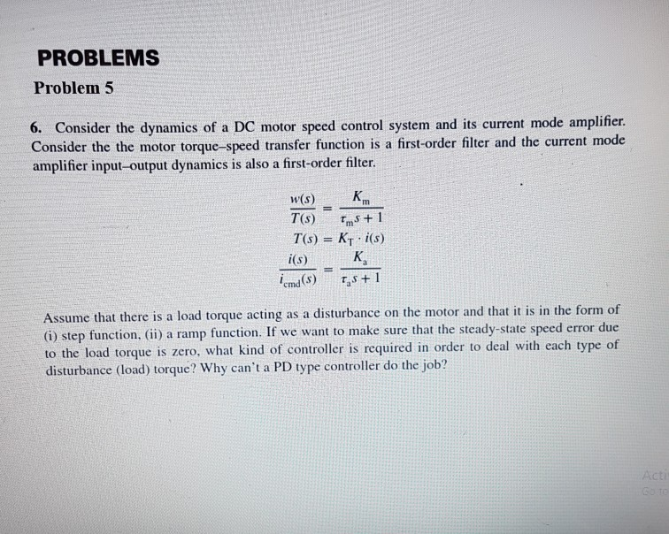 Solved PROBLEMS Problem 5 6. Consider the dynamics of a DC | Chegg.com