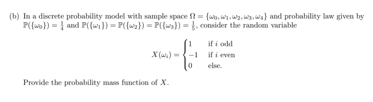 Solved (b) In a discrete probability model with sample space | Chegg.com