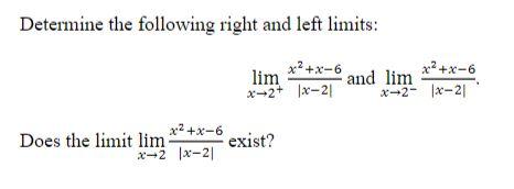 Solved Determine the following right and left limits: | Chegg.com