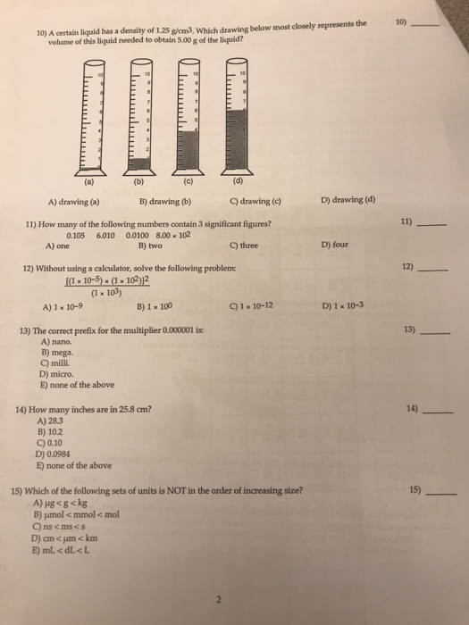 Solved 10) A certain liquid has a density of 1.25 g/cm3,