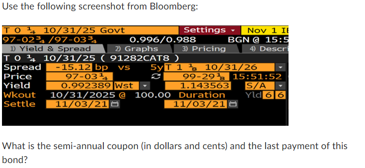 Solved Use The Following Screenshot From Bloomberg: What Is | Chegg.com