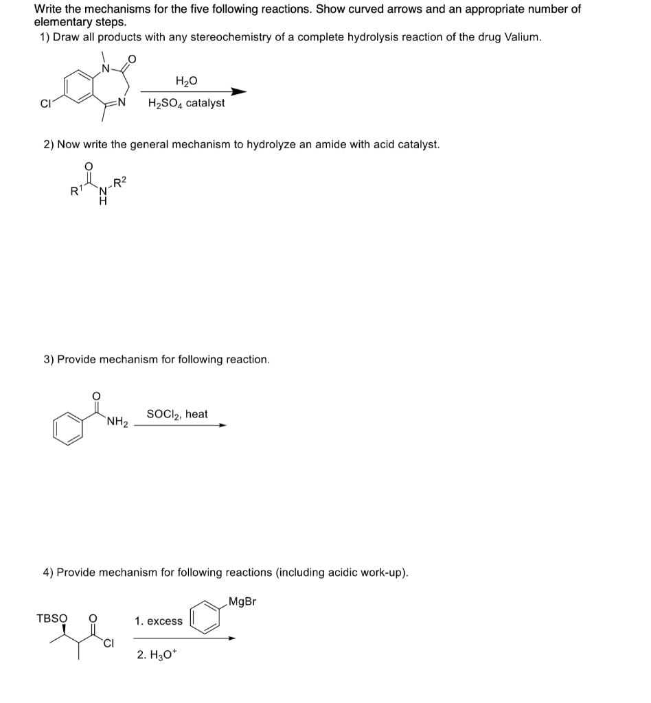 Solved Write The Mechanisms For The Five Following | Chegg.com