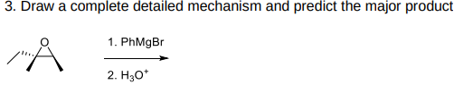 Solved 3. Draw a complete detailed mechanism and predict the | Chegg.com