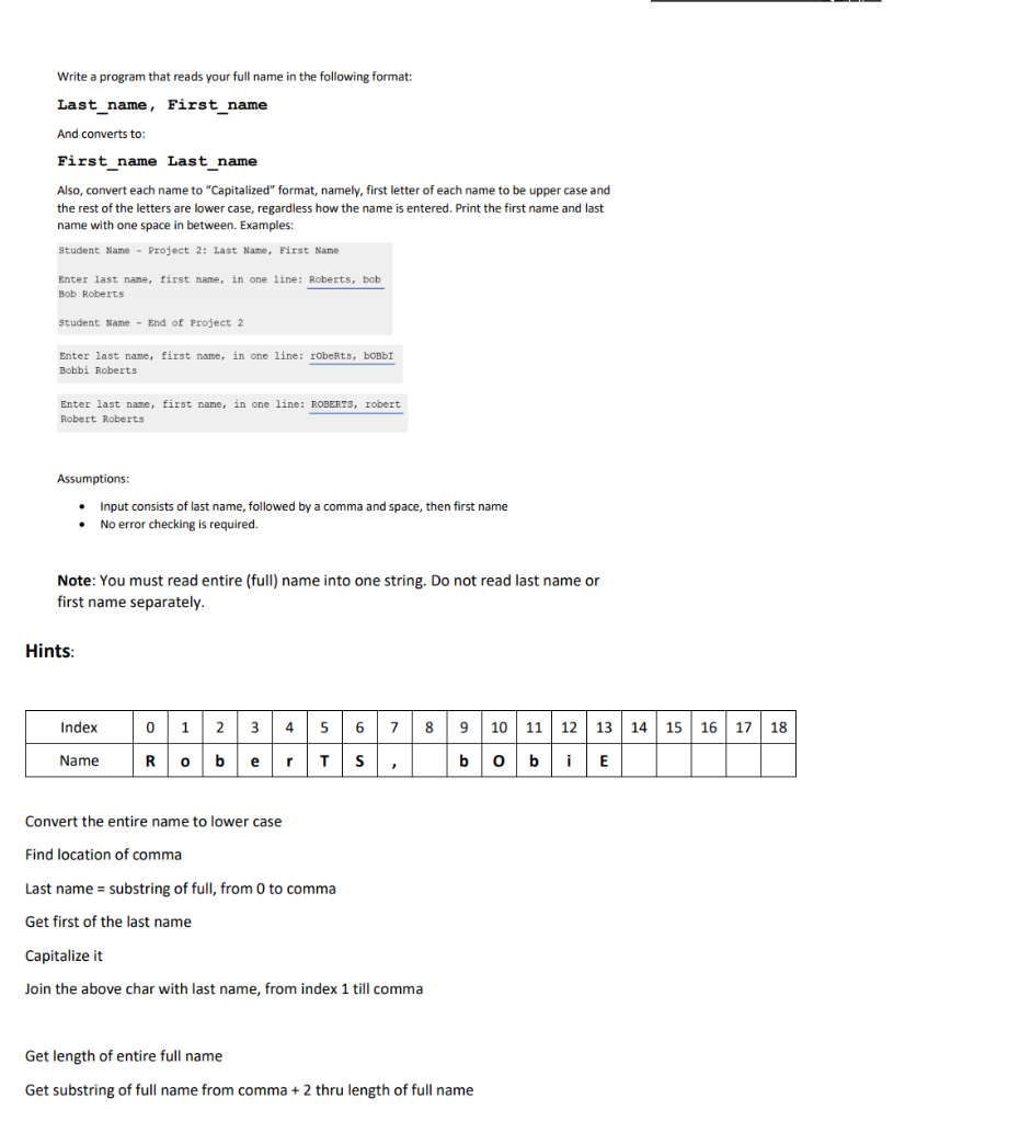 Solved Write a program that reads your full name in the | Chegg.com