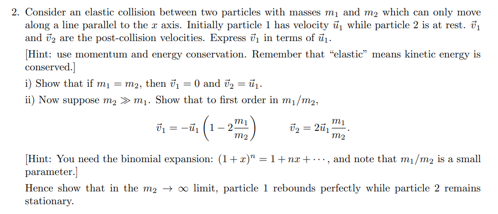 Solved 2. Consider an elastic collision between two | Chegg.com