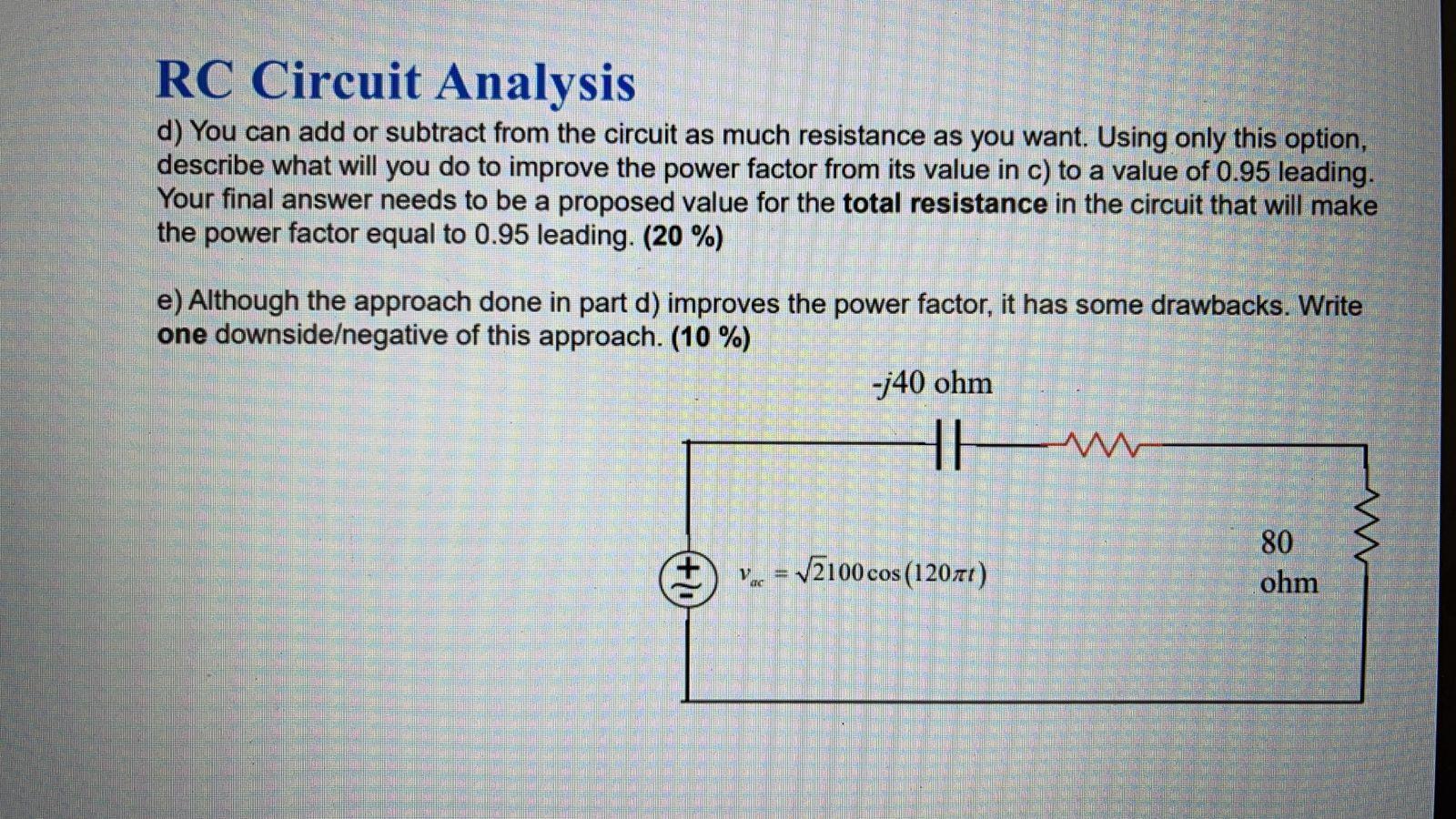 Solved RC Circuit Analysis Given the following circuit. | Chegg.com