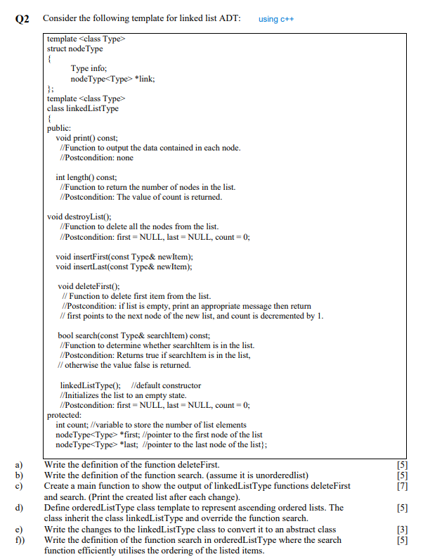 Solved Q2 Consider the following template for linked list | Chegg.com