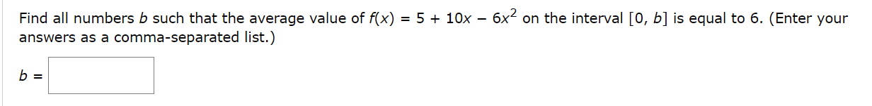 Solved Find All Numbers B Such That The Average Value Of | Chegg.com