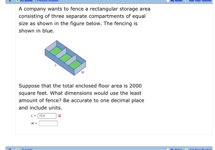 Solved A company wants to fence a rectangular storage area | Chegg.com
