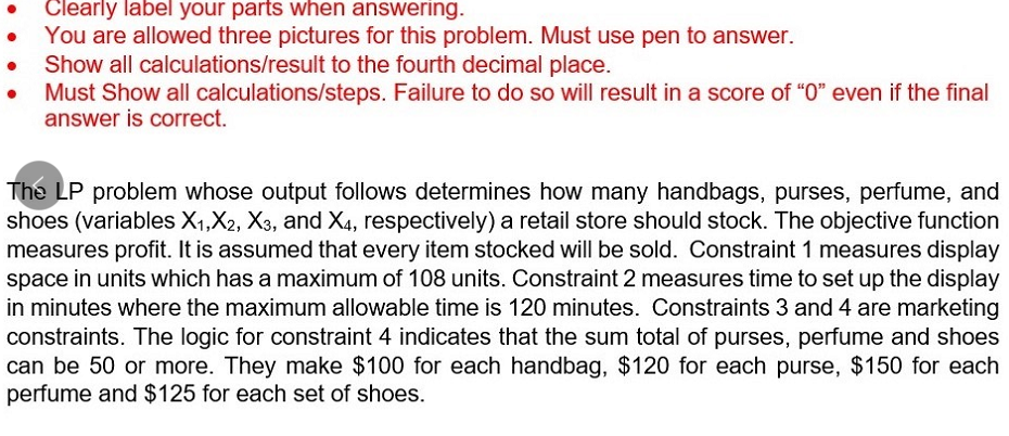 Solved - Clearly label your parts when answering. - You are | Chegg.com