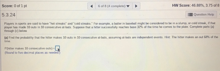 Solved Score: 0 of 1 pt 6 of 8 (4 complete) HW Score: | Chegg.com