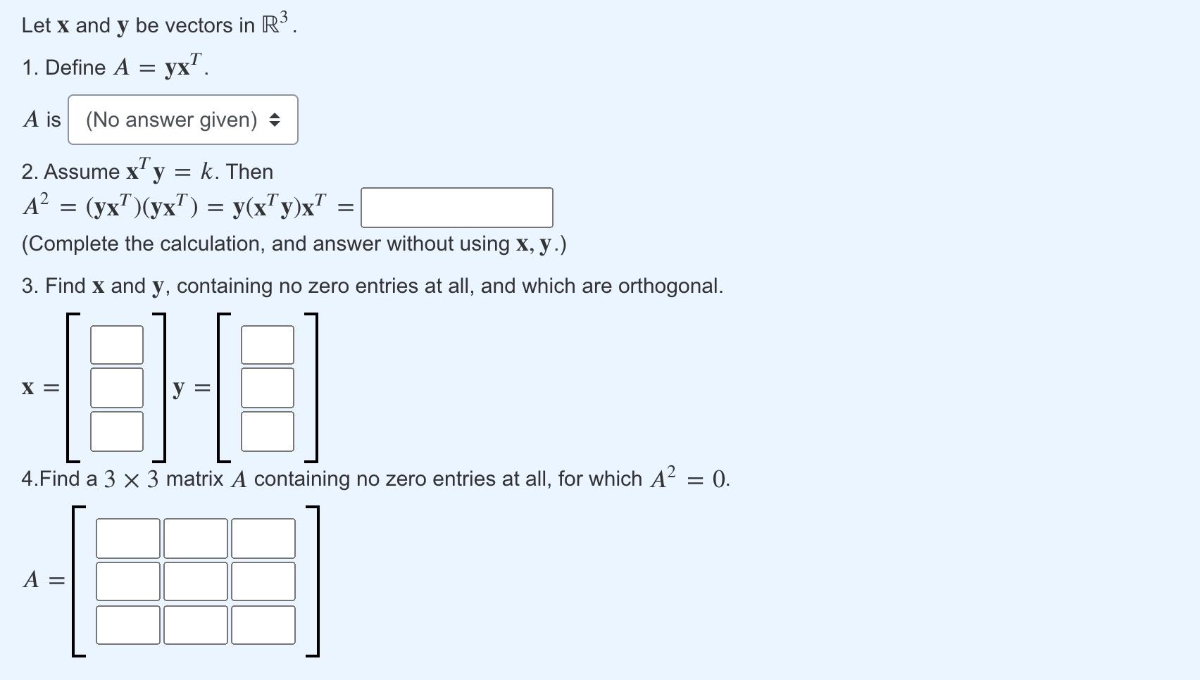 Solved Let x and y be vectors in R3. 1. Define A = yx = A is | Chegg.com