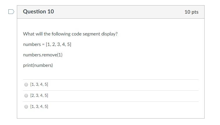 Solved Question 10 10 pts What will the following code | Chegg.com