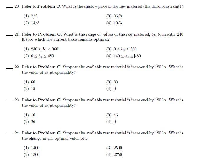 Solved Problem C: A company manufactures three products, A, | Chegg.com