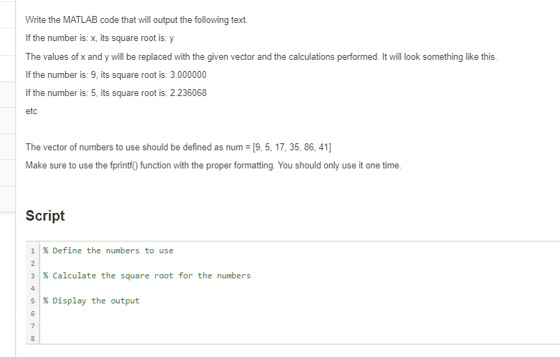 Solved Write the MATLAB code that will output the following | Chegg.com