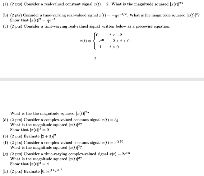 Solved A 2 Pts Consider A Real Valued Constant Signal