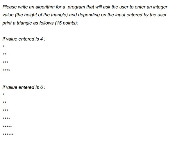 Solved Please write an algorithm for a program that will ask | Chegg.com