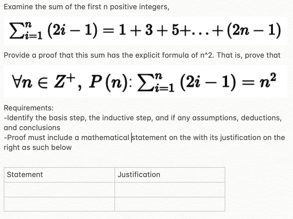 Solved Examine The Sum Of The First N Positive Integers