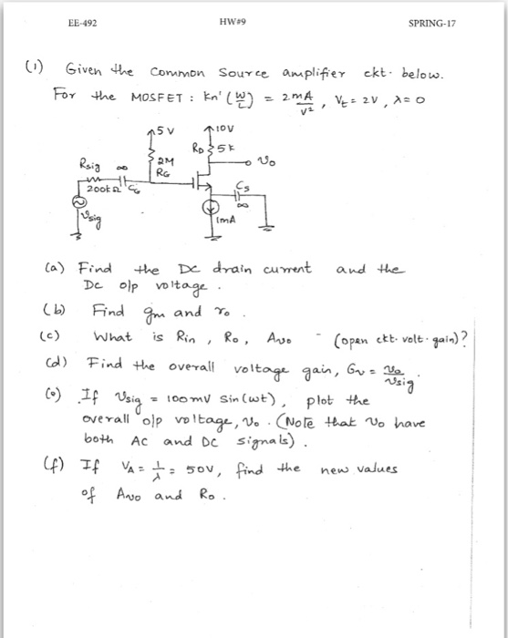 Solved Given the common source amplifier circuit below. For | Chegg.com