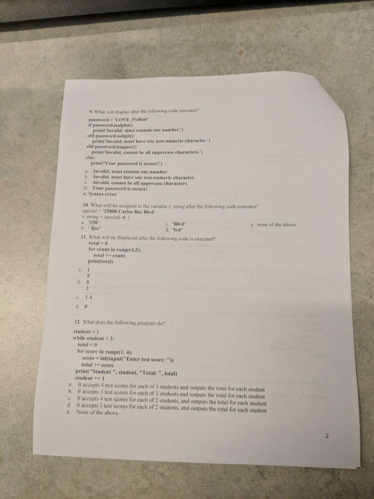 Solved 9. What will display after the following code | Chegg.com