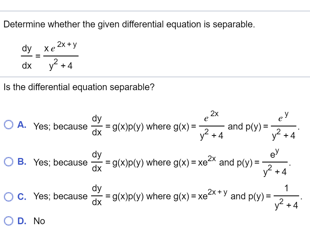 Solved Obtain the general solution to the equation. dy y dx | Chegg.com