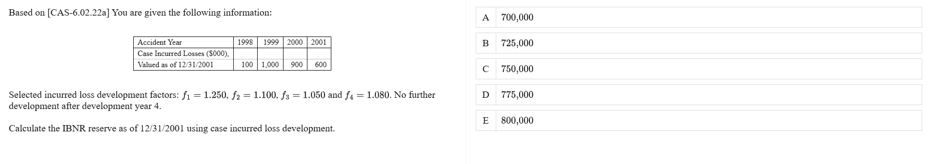 Solved Based on [CAS-6.02.22a] ﻿You are given the following | Chegg.com