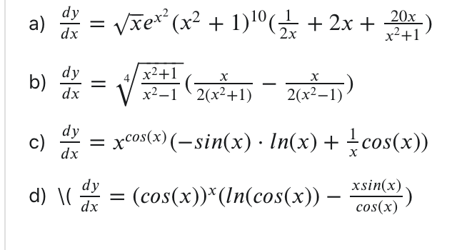 Solved Use the method of logarithmic differentiation to find | Chegg.com