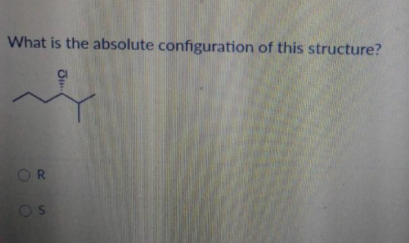 Solved What is the absolute configuration of this structure? | Chegg.com