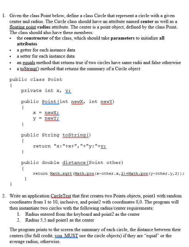Solved 1. Given the class Point below, define a class Circle | Chegg.com