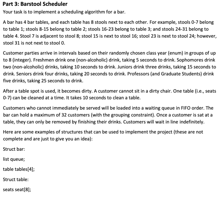 Solved Part 3: Barstool Scheduler Your task is to implement | Chegg.com