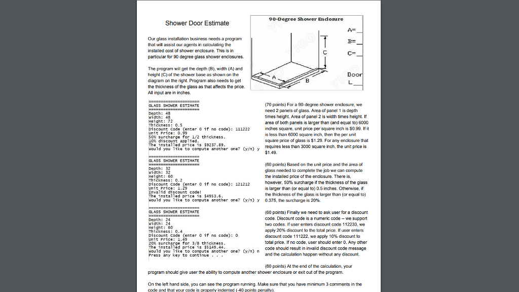 Solved 90 Degree Shower Endosure Shower Door Estimate Our