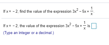 what is the value of the expression 3x 2 when x 5