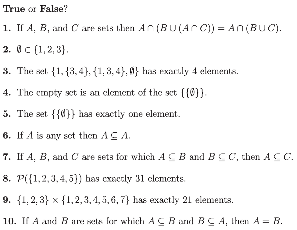 Solved True Or False 1 If A B And C Are Sets Then An Chegg Com