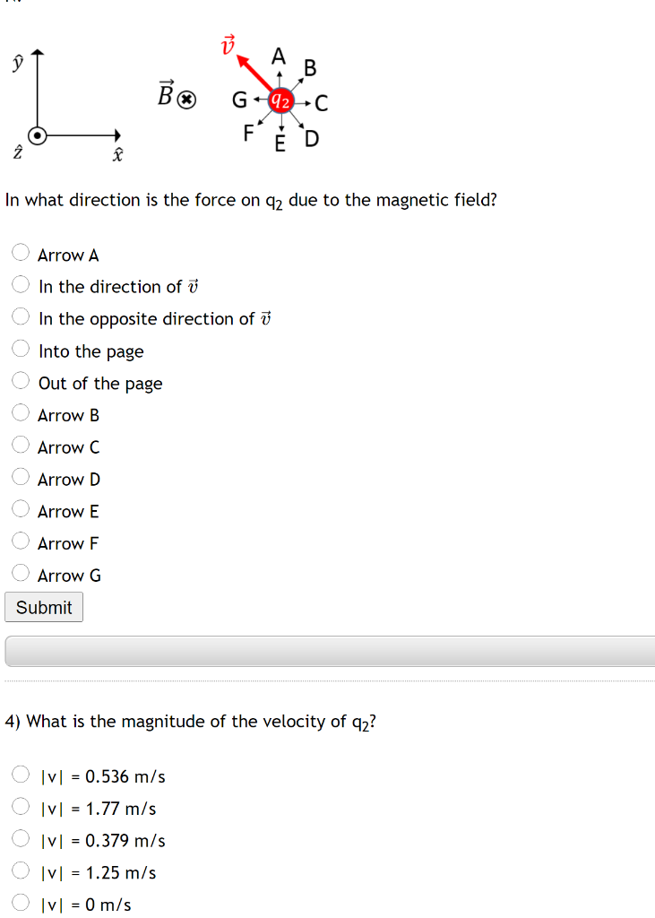 Solved 1 In What Direction Is The Force On 41 Due To The Chegg Com