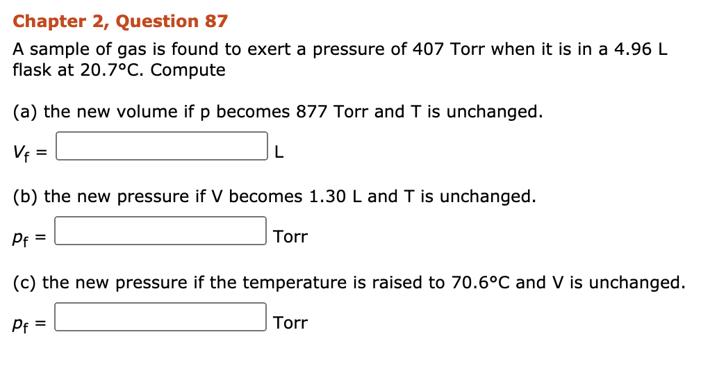 Solved Chapter 2, Question 87 A sample of gas is found to | Chegg.com