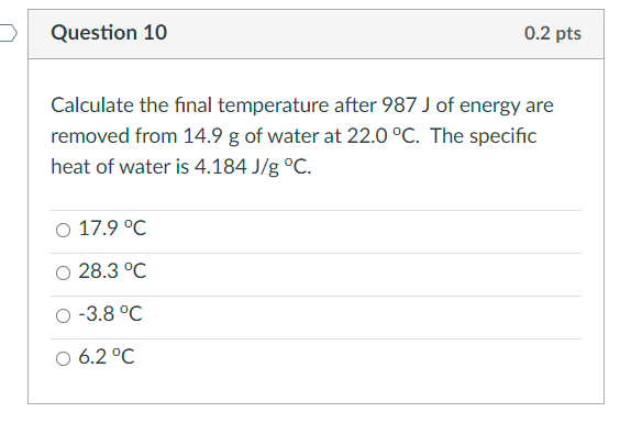 Solved Question 10 0.2 Pts Calculate The Final Temperature | Chegg.com