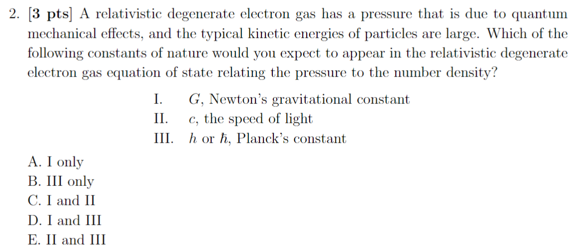 Solved 2 3 Pts A Relativistic Degenerate Electron Gas Has 