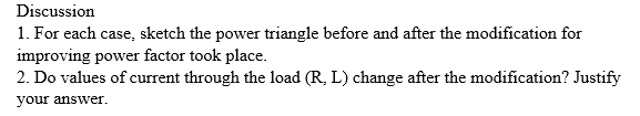 POWER FACTOR CORRECTION 1. Construct the circuit in | Chegg.com