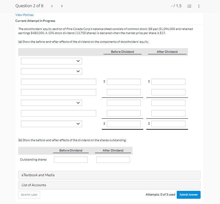 Solved Question 2 of 8 -/1.5 View Policies Current Attempt | Chegg.com