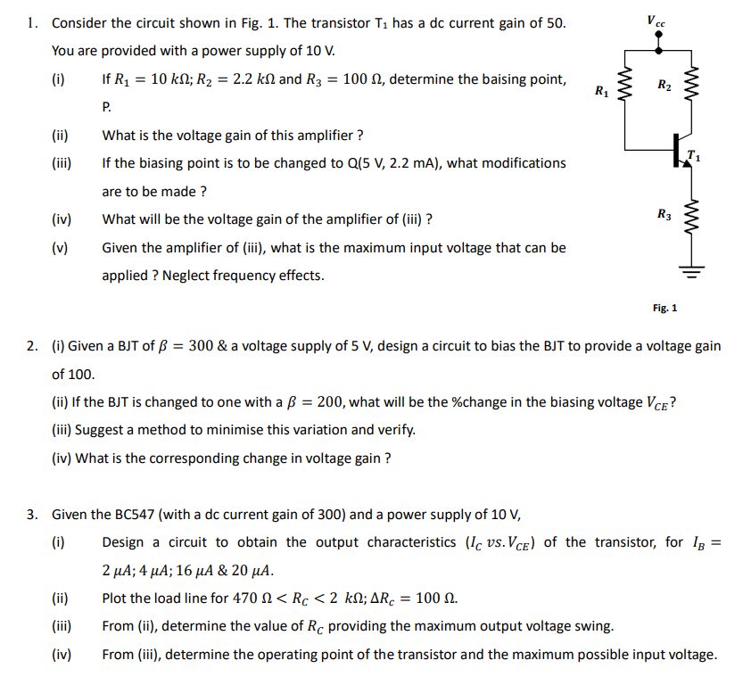 Solved Consider the circuit shown in Fig. 1. The transistor | Chegg.com