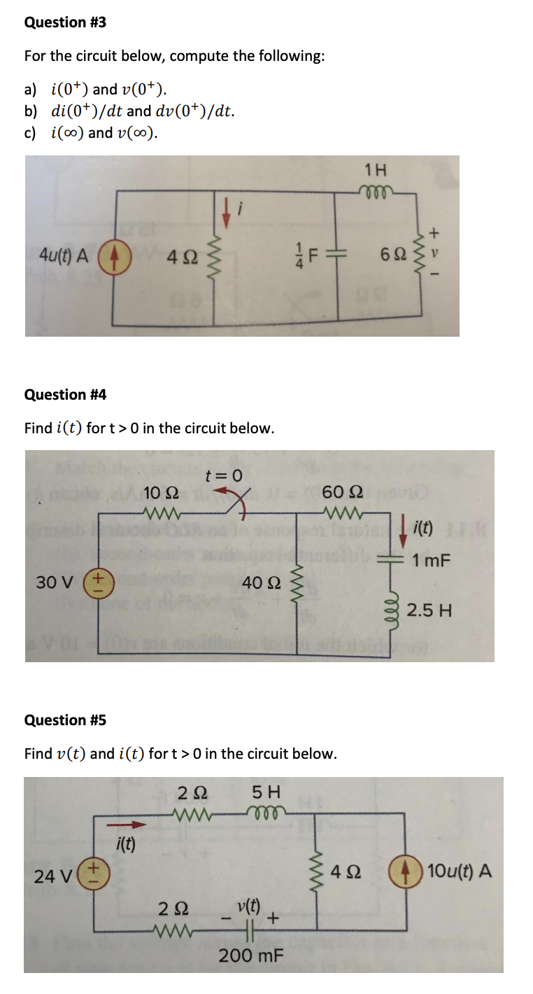Solved Question \#3 For the circuit below, compute the | Chegg.com