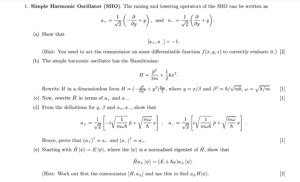 Solved a+=21(−∂y∂+y), and a−=21(∂y∂+y). (a) Show that | Chegg.com