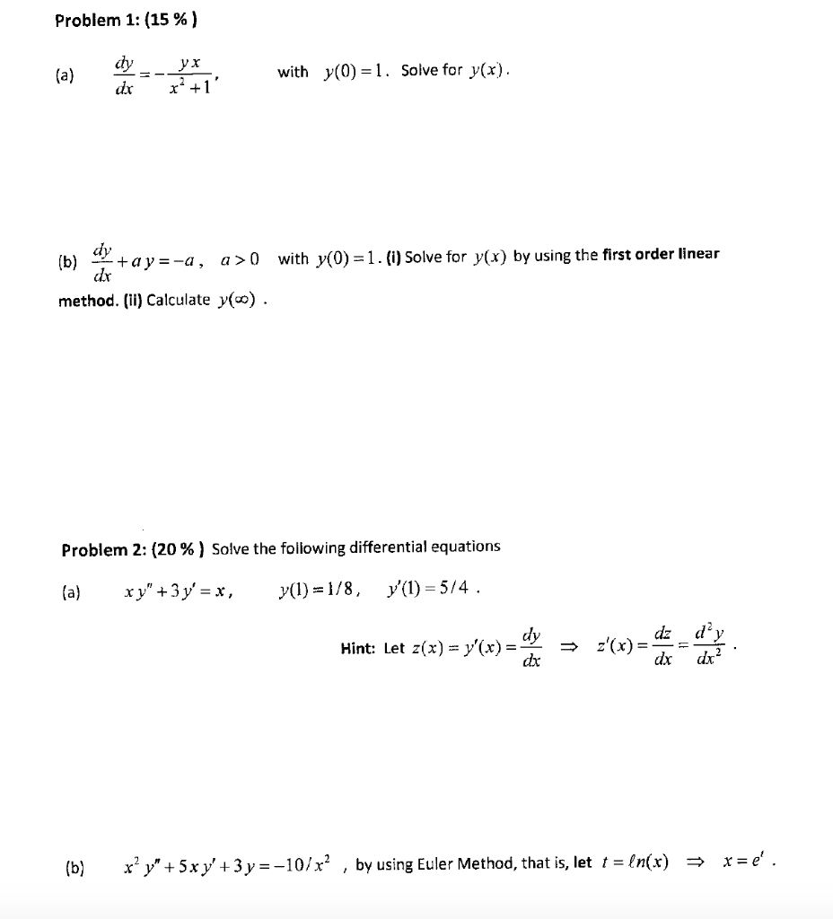 Solved Problem 1 15 A Dy Dx Uh X 1 With Y 0 1 Chegg Com