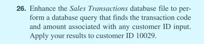 6. Enhance the Sales Transactions database file to | Chegg.com