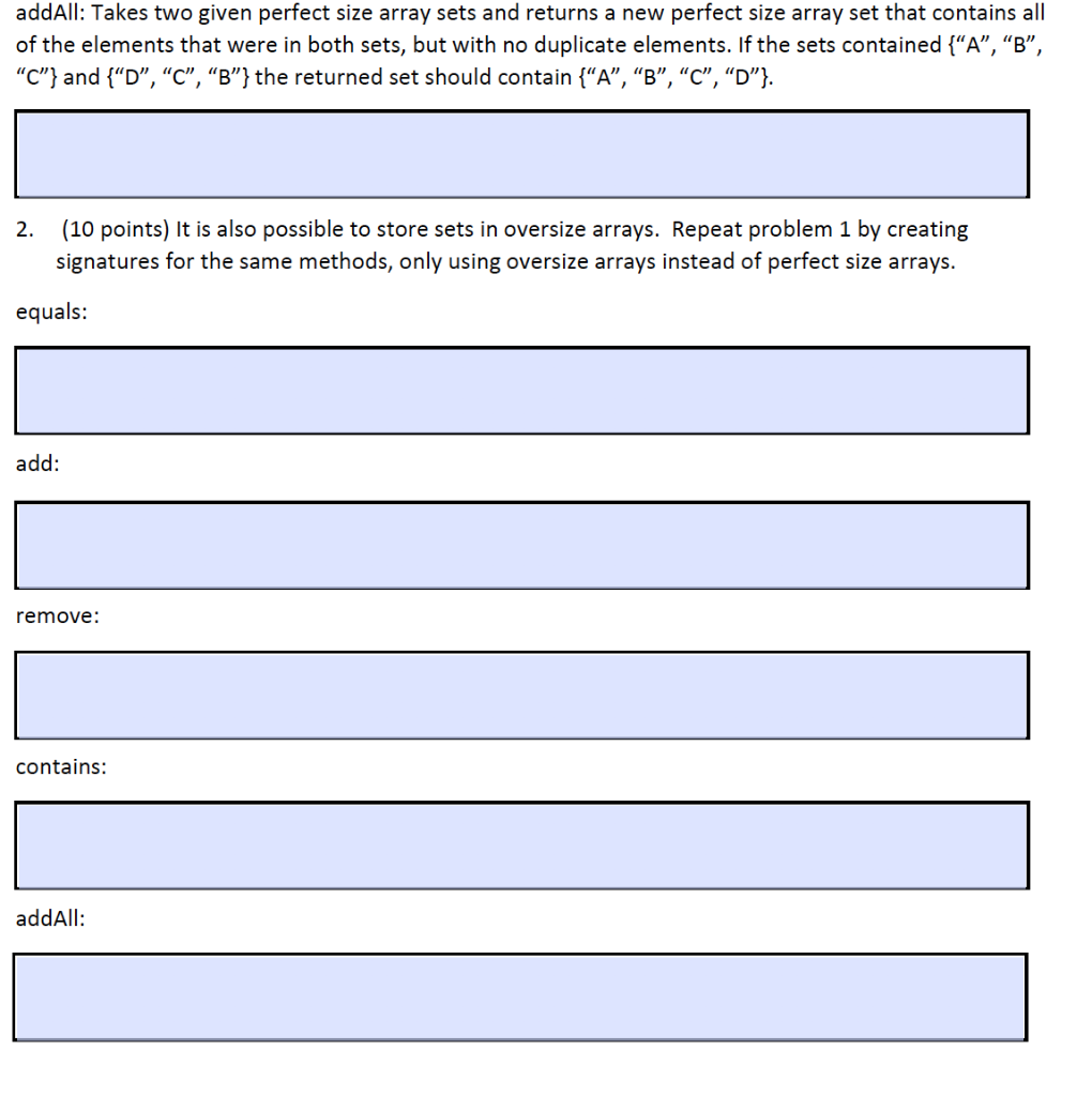 Solved addAll: Takes two given perfect size array sets and | Chegg.com