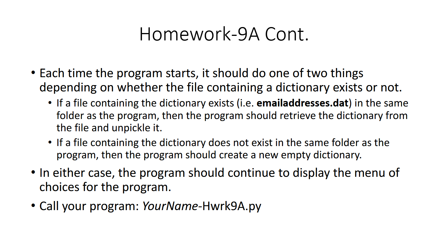 Solved Homework-9A Write a program that keeps names and | Chegg.com
